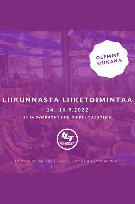 Liikunnasta liiketoimintaa 2022